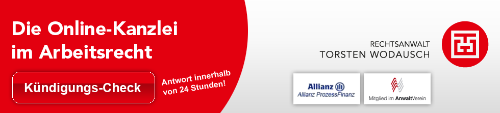 Die Online-Kanzlei im Arbeitsrecht. Kündigungs-Check. Rechntsanwalt Torsten Wodausch. Scheidungs-Check